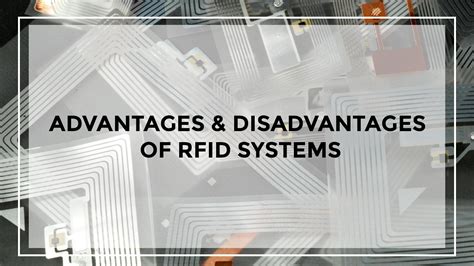 rfid system benefits|advantages and disadvantages of rfid.